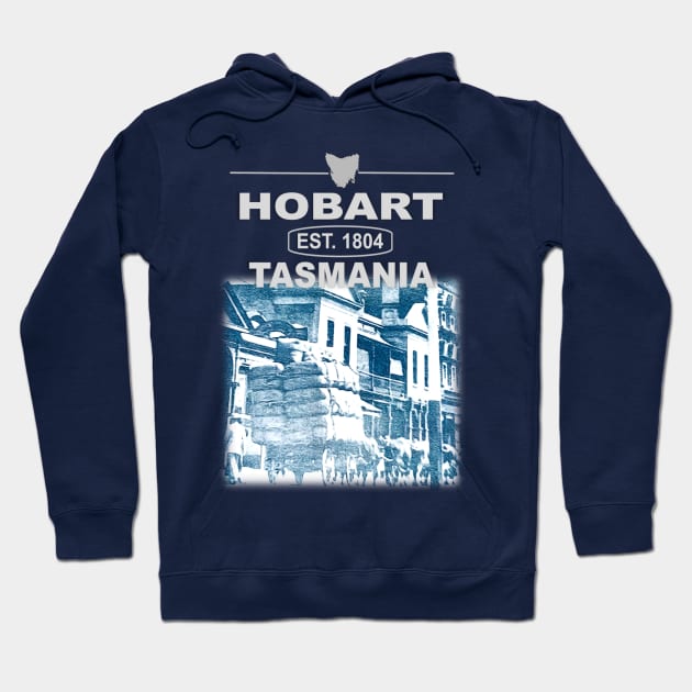 Hobart, Tasmania, Established 1804 Hoodie by KC Morcom aka KCM Gems n Bling aka KCM Inspirations